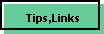 Tips,Links